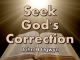 Seek God's Correction