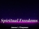 Spiritual Freedoms