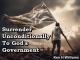 Surrender Unconditionally To God's Government