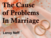 Listen to  The Cause of Problems In Marriage