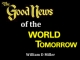 The Good News of the World Tomorrow