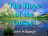 Listen to  The Hope of the Gospel