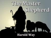 Listen to  The Master Shepherd