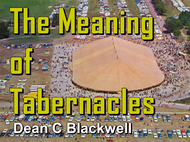The Meaning of Tabernacles