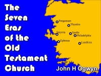 Listen to  The Seven Eras of the Old Testament Church