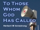 To Those Whom God Has Called