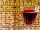 Understanding Passover