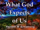 What God Expects of Us