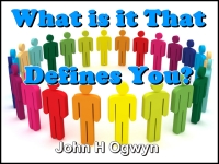 Listen to  What is it That Defines You?
