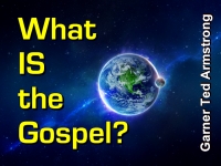 Listen to  What IS the Gospel?