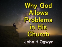 Listen to  Why God Allows Problems in His Church
