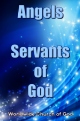 Angels - Servants of God