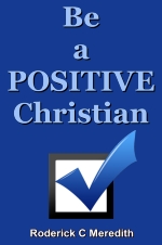 Be a POSITIVE Christian