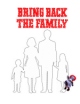 Bring Back the Family