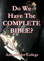 Do We Have The COMPLETE BIBLE?