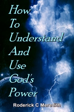 How To Understand And Use God's Power