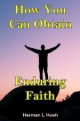 How You Can Obtain Enduring Faith