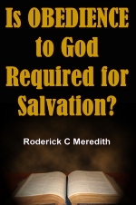 Is OBEDIENCE to God Required for Salvation?
