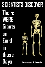 SCIENTISTS DISCOVER - There WERE Giants on Earth in those Days