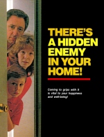 There's a Hidden Enemy in Your Home!