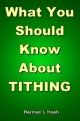 What You Should Know About TITHING