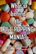 What's behind the PILL-POPPING MANIA?