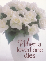 When a loved one dies
