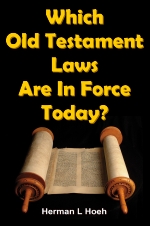 Which Old Testament Laws Are In Force Today?
