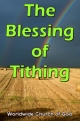 Doctrinal Outlines - The Blessing of Tithing