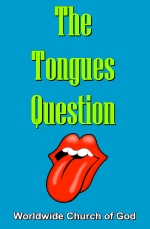 Doctrinal Outlines - The Tongues Question