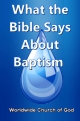 Doctrinal Outlines - What the Bible Says About Baptism