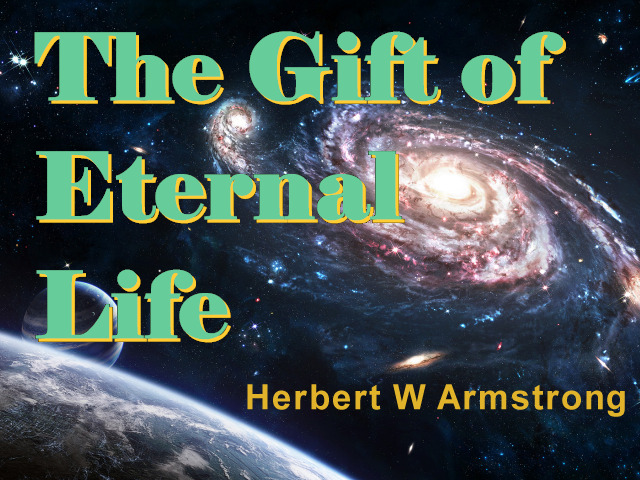 The Gift of Eternal Life