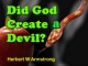 Did God Create a Devil?