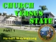 Church Versus State - Part 1