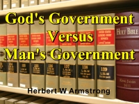 God's Government Versus Man's Government
