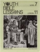 Youth Bible Lesson - Level 7 - Lesson 11 - Youth Bible Lesson - Proverbs For Today - Solomon Shares Wisdom