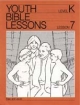 Youth Bible Lesson - Level K - Lesson 7 - Youth Bible Lesson - Esau and Jacob 