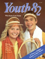 Teen Bible Study: Are the Ten Commandments for Teens Today?
Youth Magazine
August 1982
Volume: Vol. II No. 7